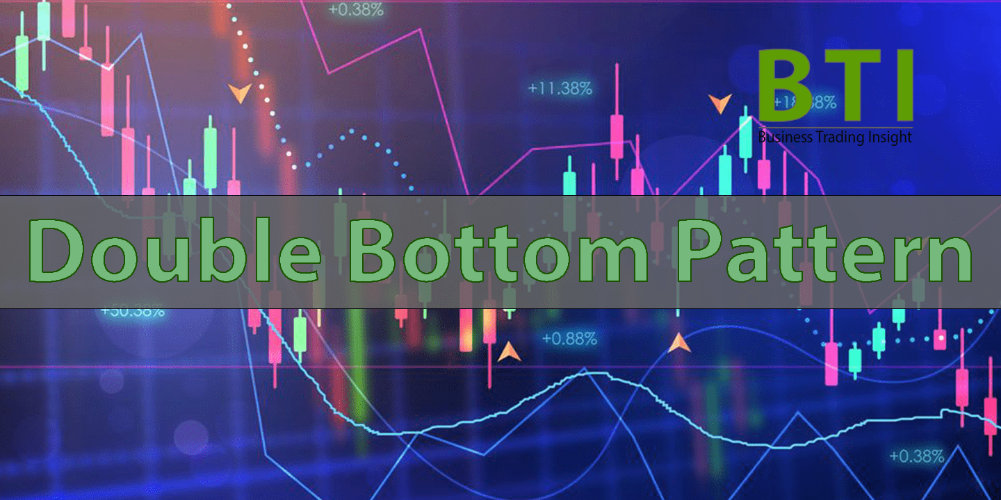 Double Bottom Pattern: Definition, Example, and Implications