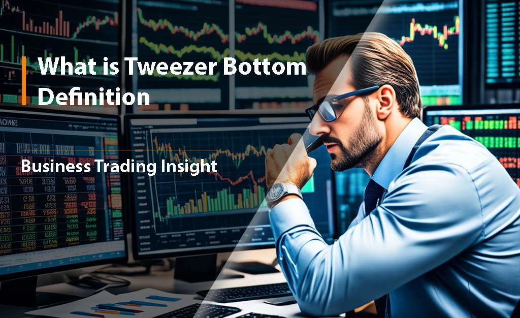 Tweezer Bottom Pattern: Identifying and Trading This Bullish Reversal Signal